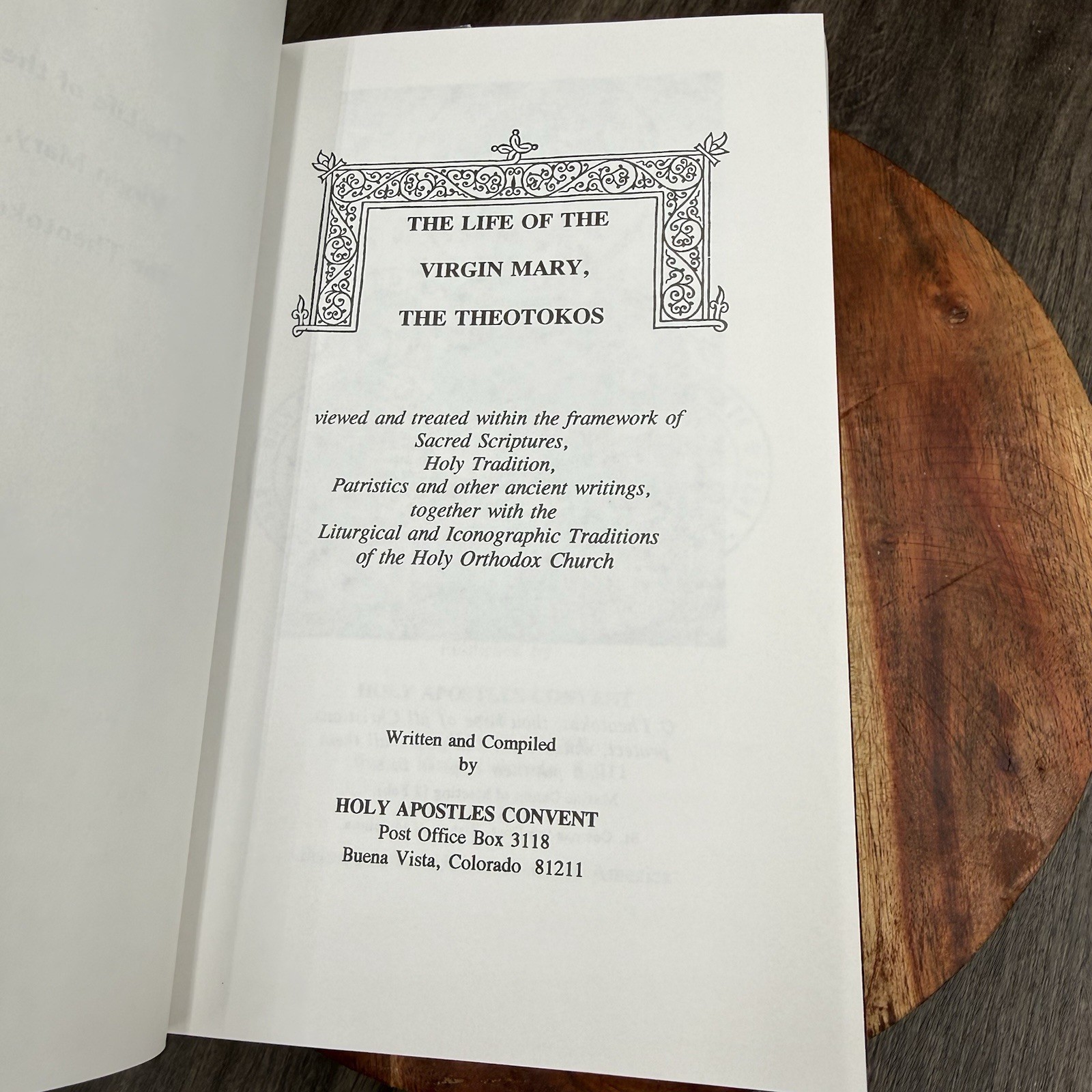 The Life of the Virgin Mary, The Theotokos Holy Apostles Convent HC