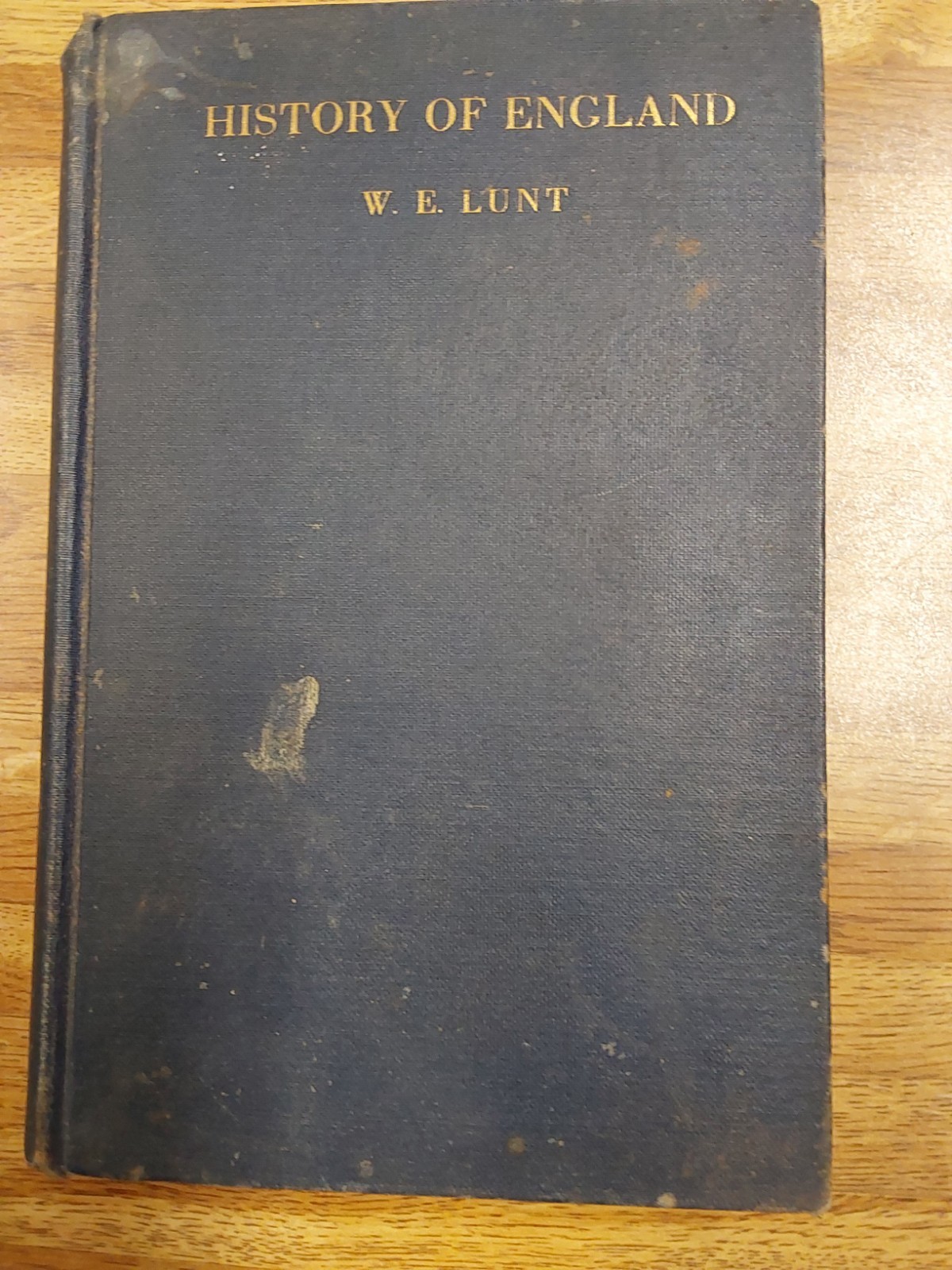 History Of England Hardcover Book By W. E. Lunt 1928