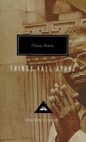 Things Fall Apart : Introduction by Kwame Anthony Appiah by Chinua Achebe (1995,