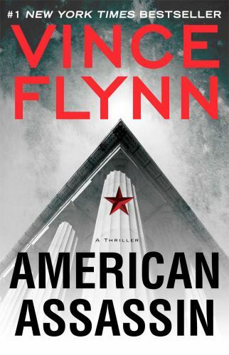 A Mitch Rapp Novel Ser.: American Assassin by Vince Flynn (2013, Trade…