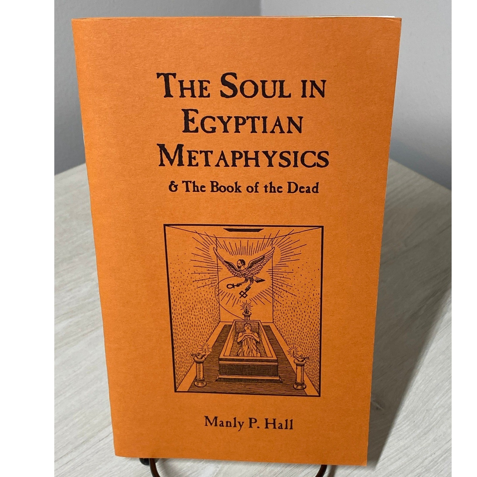 The Soul in Egyptian Metaphysics & Book of the Dead – Manly P Hall Softcover PRS