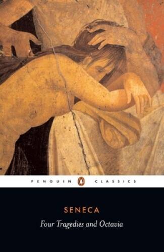 Four Tragedies and Octavia (Penguin Classics) – Paperback By Seneca – ACCEPTABLE