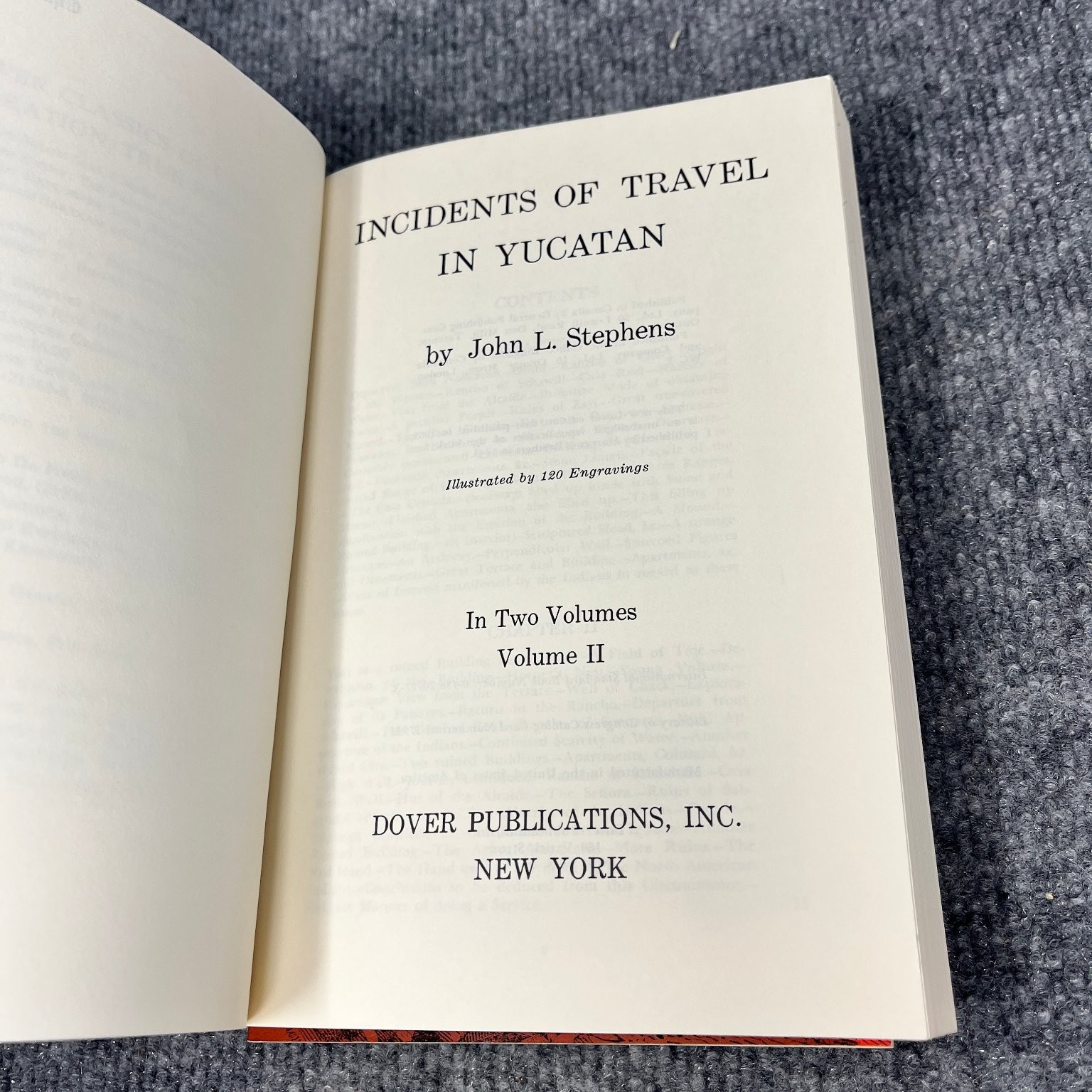 Incidents of Travel in Yucatan John L. Stephens 1963 Dover Illustrated Maya