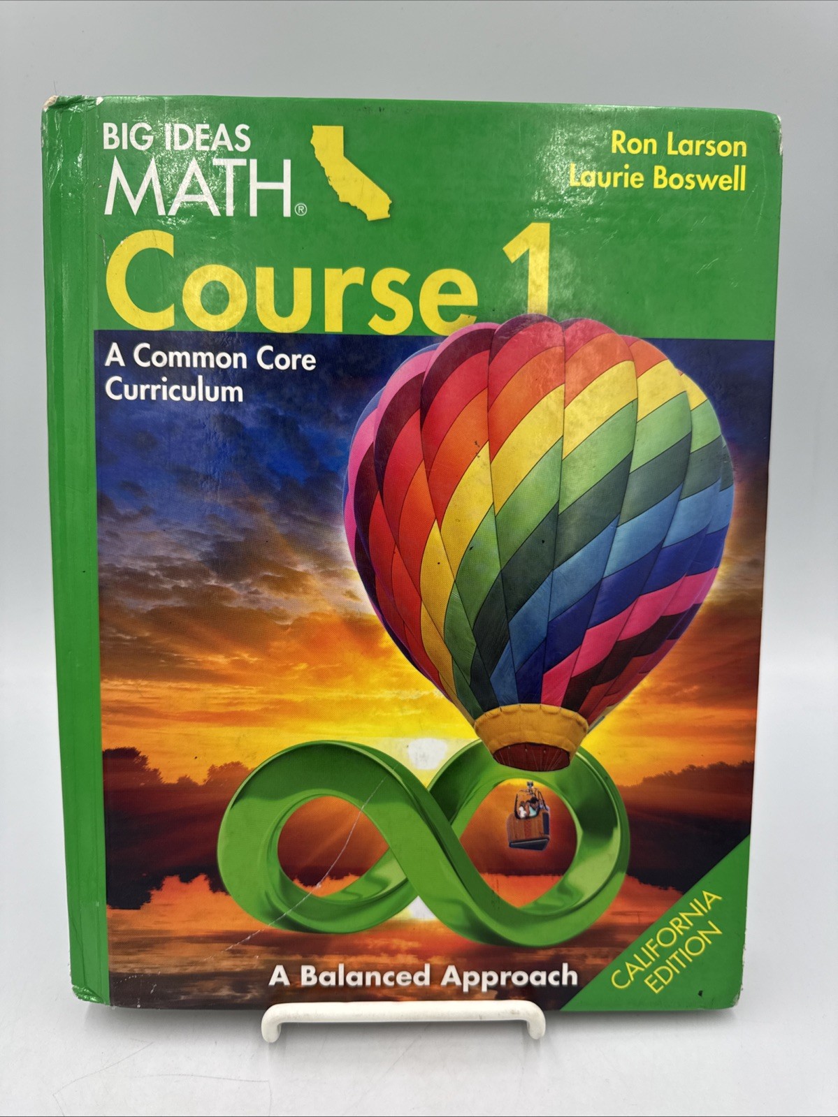 Big Ideas Math Course 1 : A Common Core Curriculum California Pupil Edition…