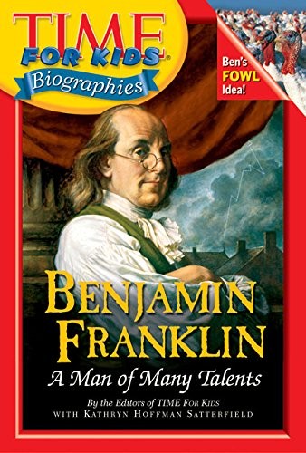 Time For Kids: Benjamin Franklin: A Man of Many Talents (Time For Kids Biogr…