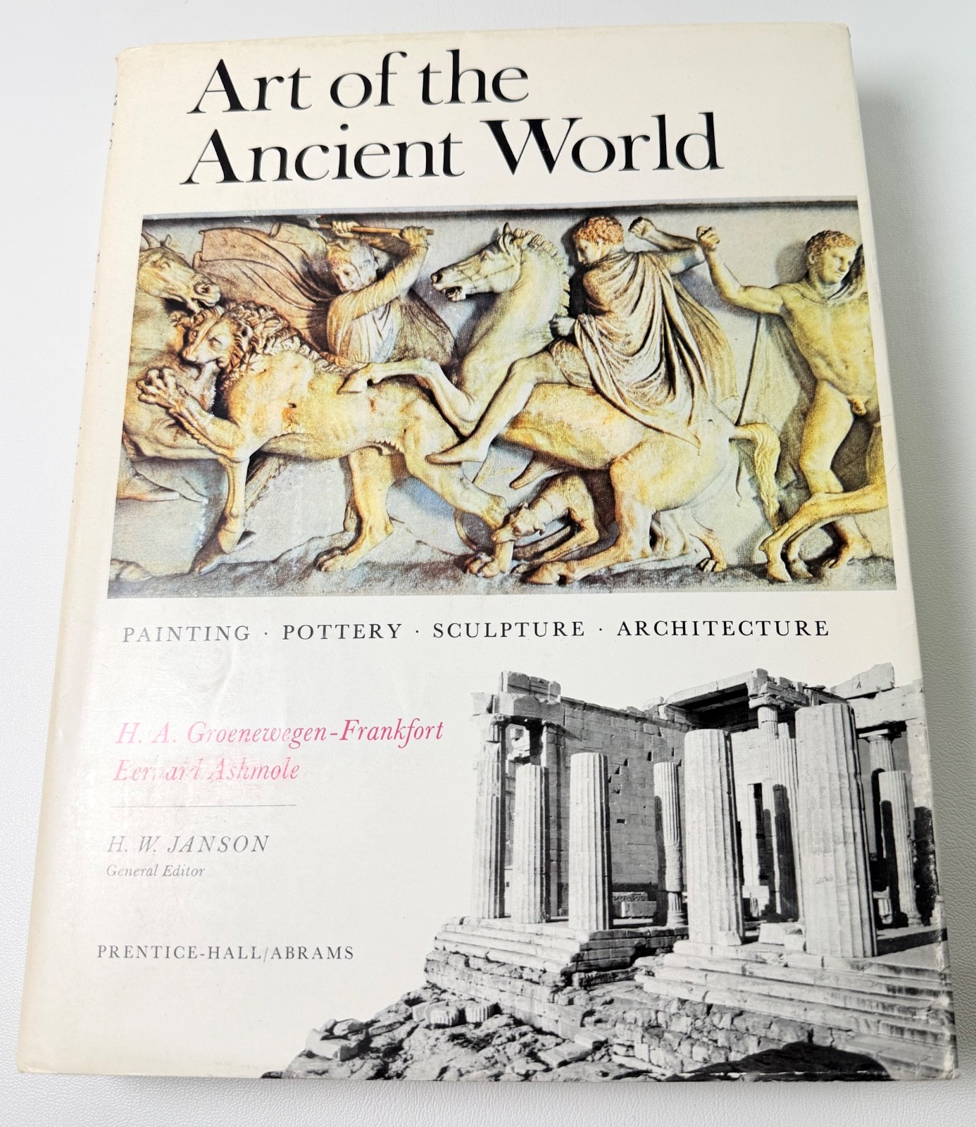 Art of the Ancient World Prentice Hall Abrams Hardcover DJ Groenewegen-Frankfort