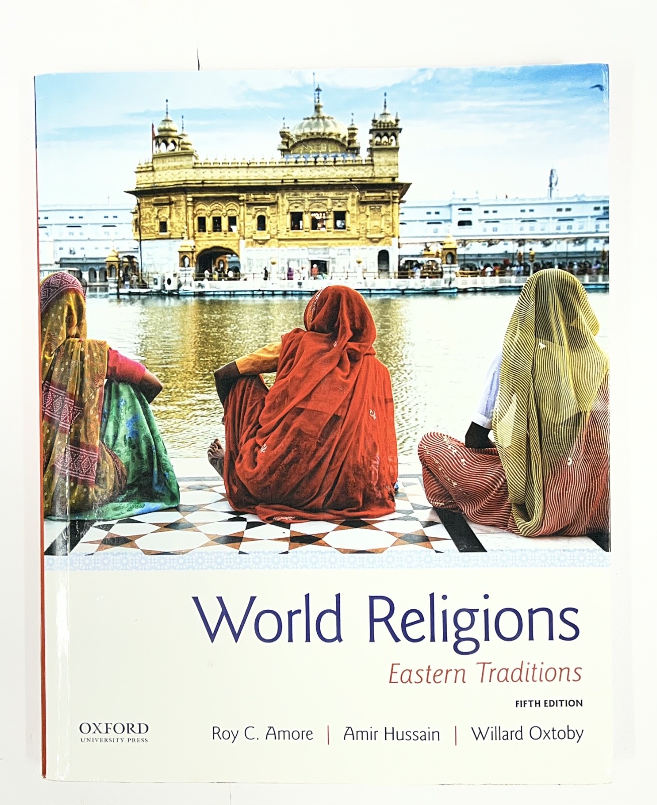 World Religions : Eastern Traditions 5th edition Oxford Amore Hussain Oxtoby
