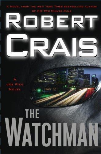The Watchman by Crais, Robert, Very Good Book