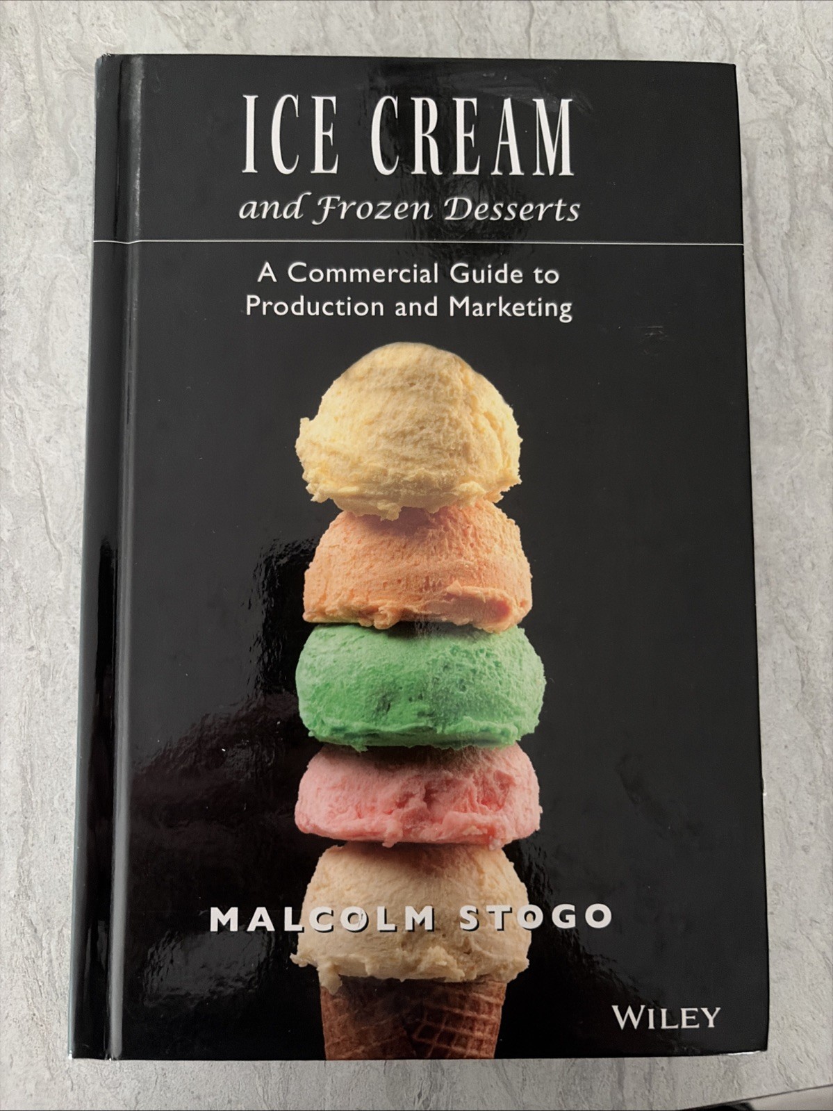 Malcolm Stogo Ice Cream and Frozen Desserts 1997 Hardcover Illustrated 560p