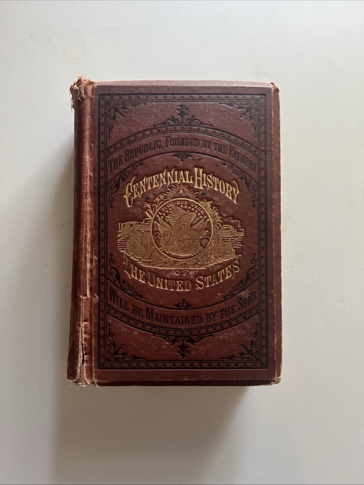 1874 THE CENTENNIAL HISTORY OF THE UNITED STATES BOOK BY JAMES D. MCCABE