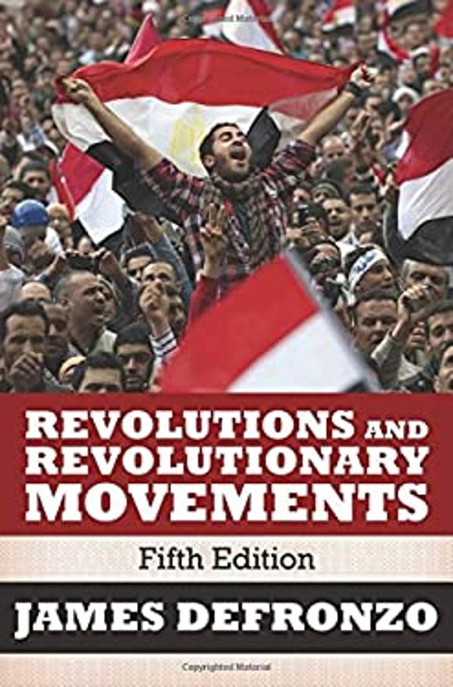 Revolutions and Revolutionary Movements Paperback James DeFronzo