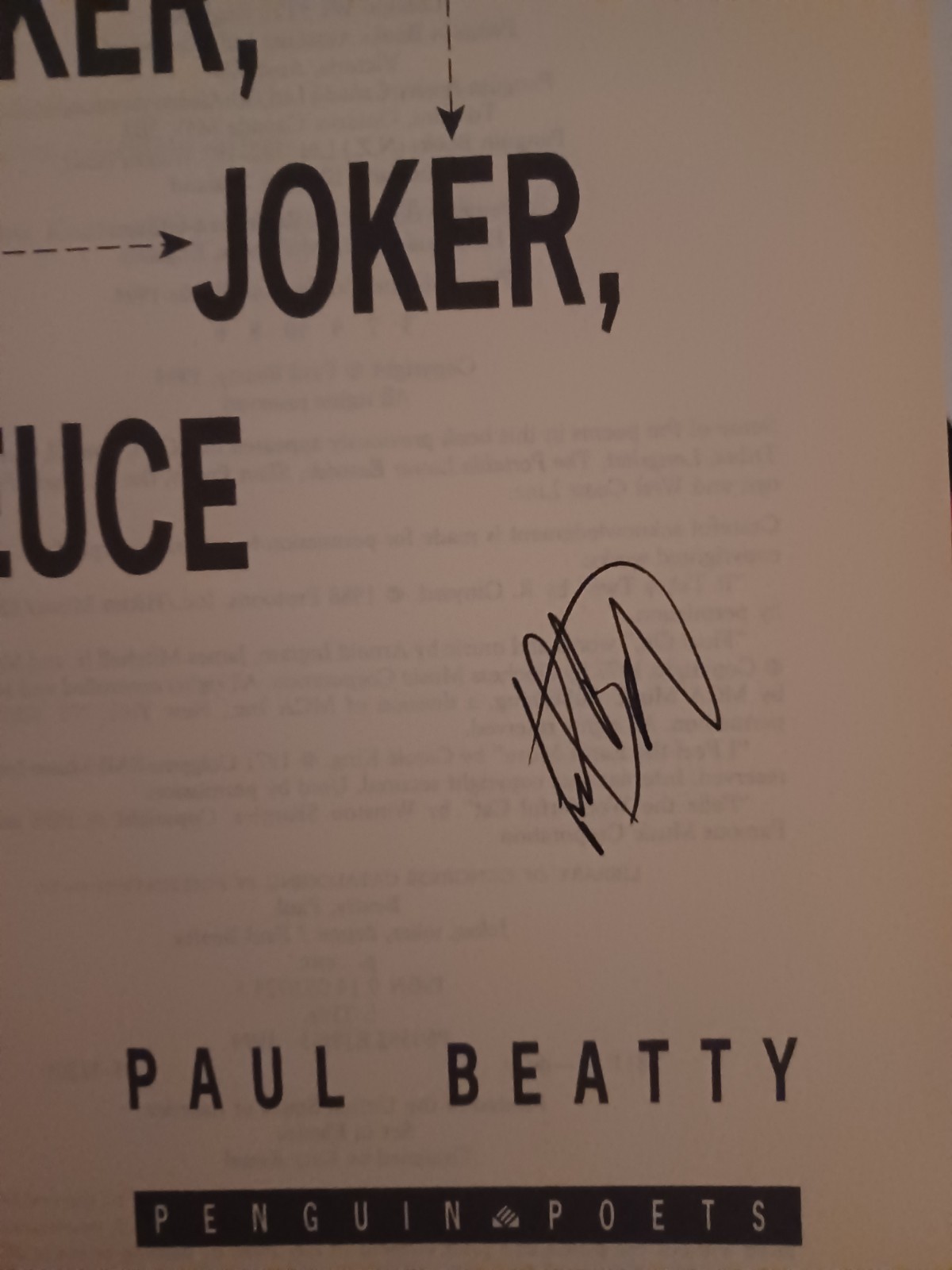 JOKER, JOKER, DEUCE BY PAUL BEATTY AUTOGRAPHED BY PULITZER-PRIZE-WINNING AUTHOR