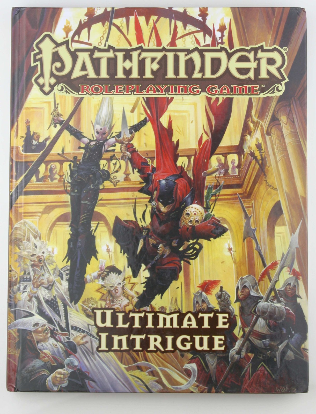 Pathfinder Roleplaying Game: Ultimate Intrigue Bulmahn, Jason Paizo Inc.