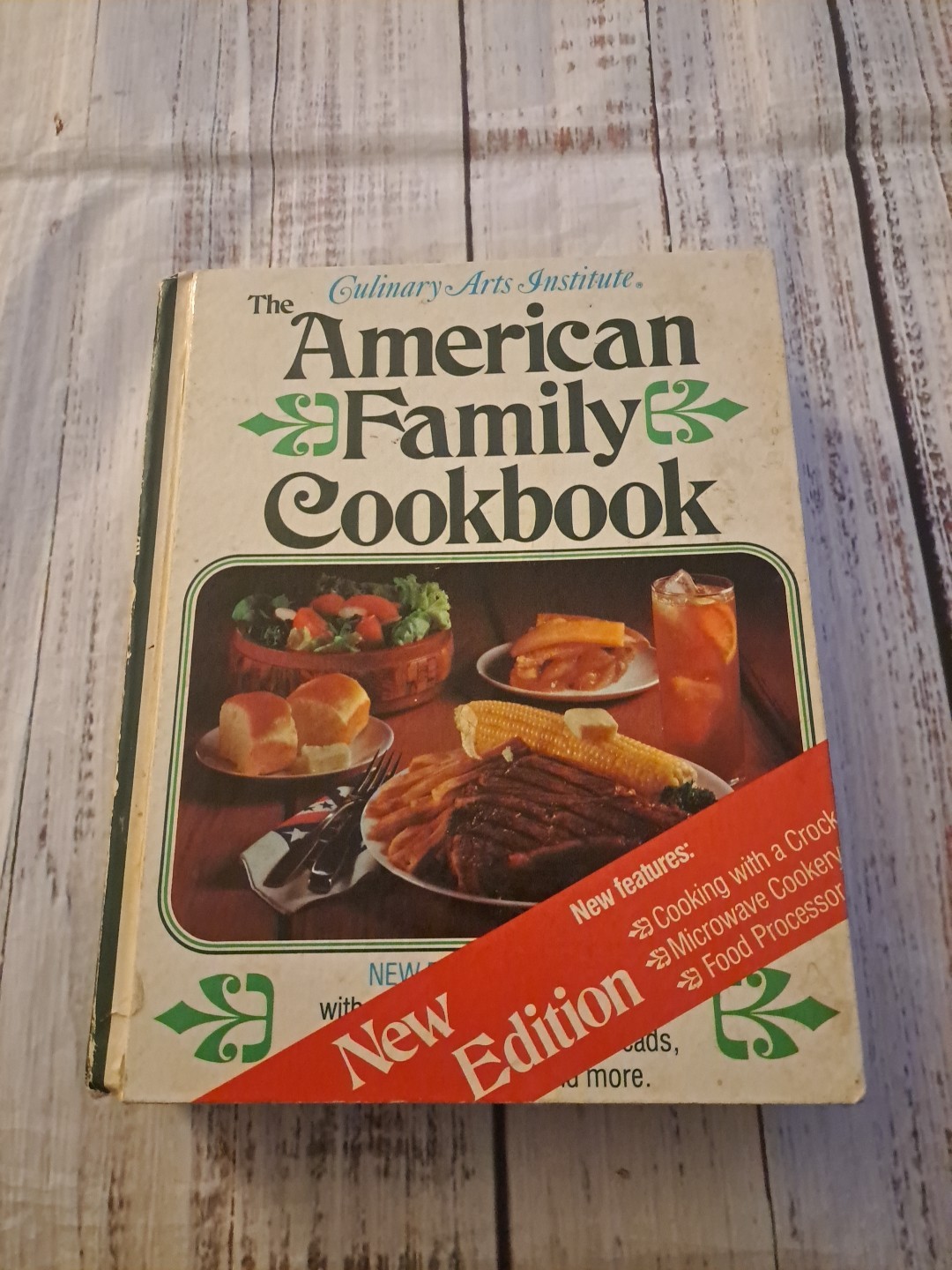 The American Family Cookbook – Culinary Arts Institute 1979 Hardcover 832 Pages