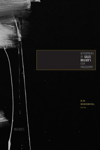 Afterimages of Gilles Deleuze’s Film Philosophy, , Good Book