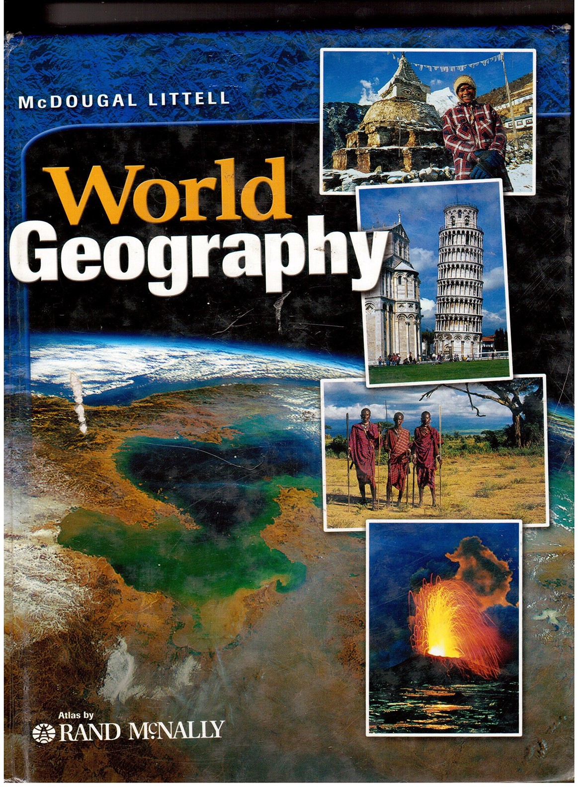 World Geography, Grades 9-12: Mcdougal Littell World Geography
