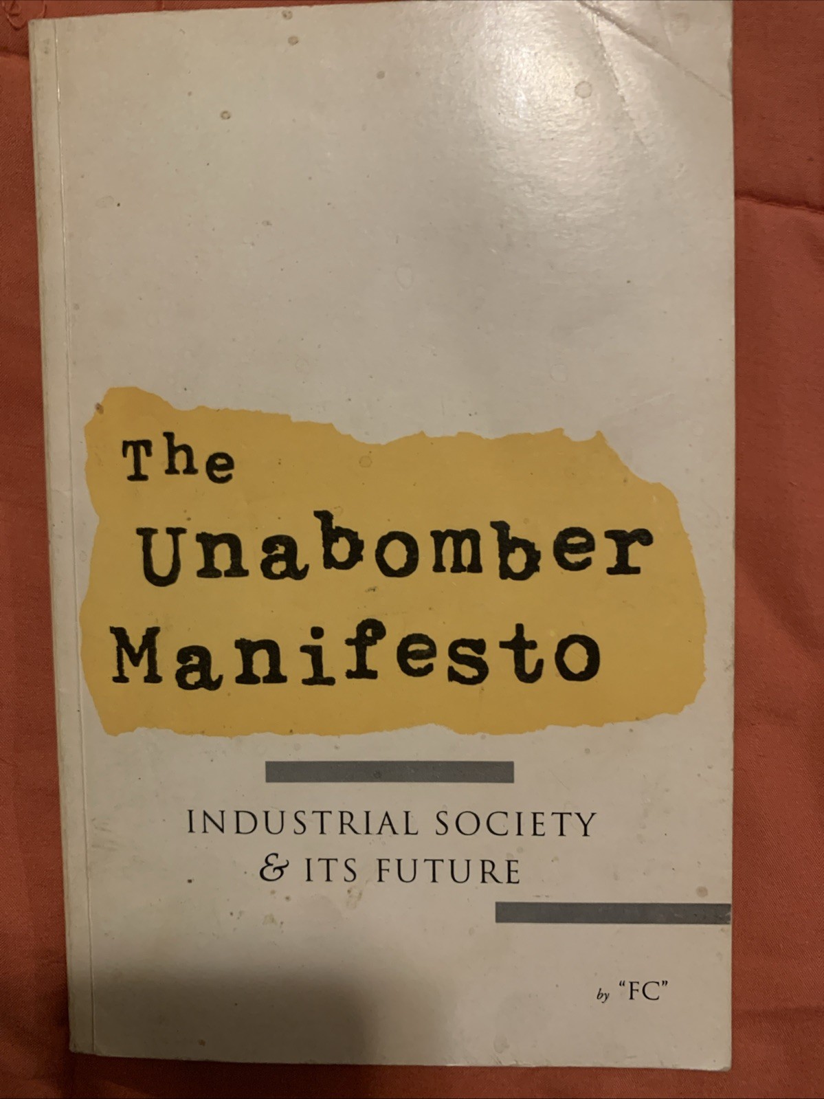 Unabomber Manifesto by “FC” Jolly Roger Press 1st Edition 1995