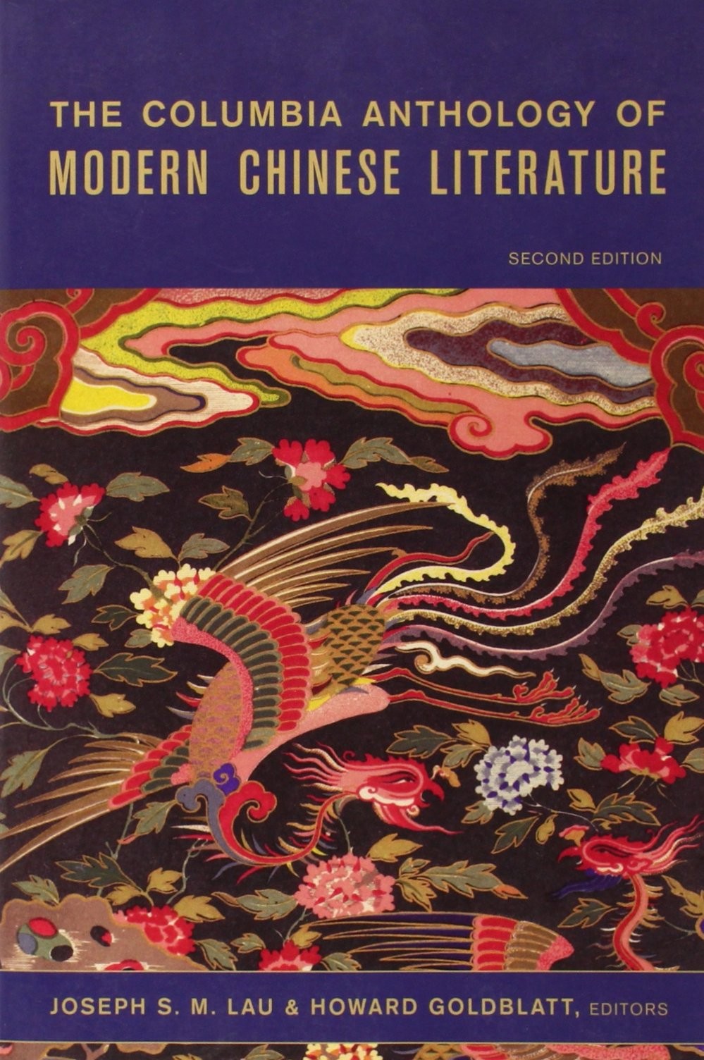 The Columbia Anthology of Modern Chinese Literature (Modern Asian Literature…